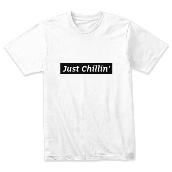 Just Chillin' Design T-shirt